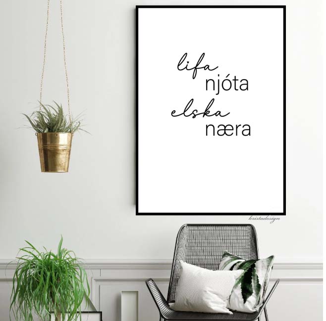 Lifa/njóta/elska/næra plakat