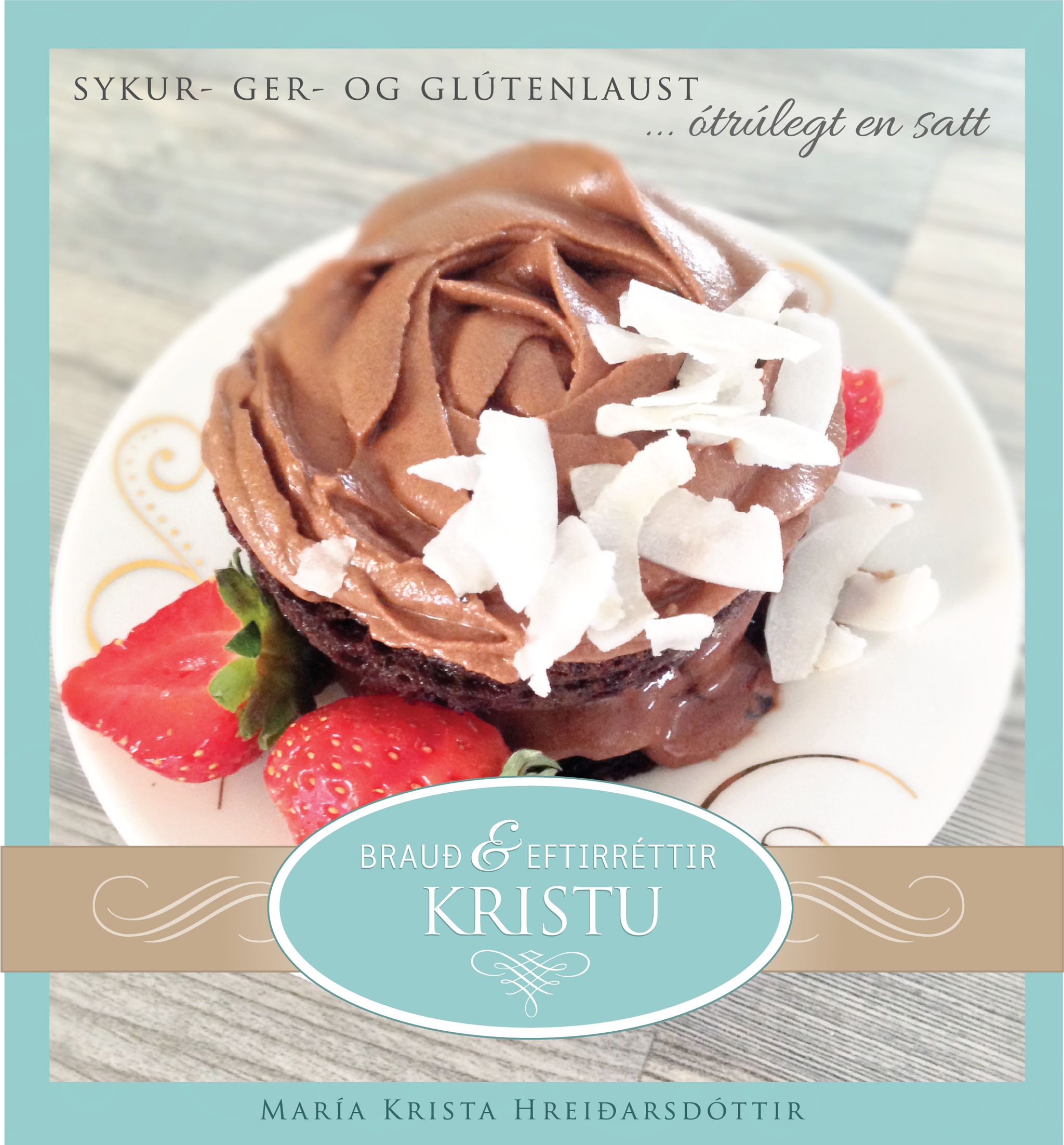Brauð og eftirréttir Kristu 2013-2020 VEFBÓK
